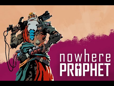 Nowhere Prophet- Ep. 3- Things are heating up !