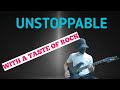 Unstoppable - Sia (LVNJ Cover) |  RayMuzsic on guitar (Rock Version)