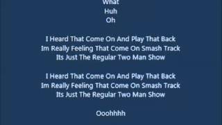 Timbaland-2 Man Show[HQ &amp; Lyrics]