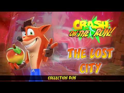 Crash Bandicoot: On The Run! OST - The Lost City (Collection Run)