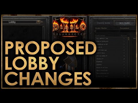 DIABLO 2 RESURRECTED CHANGES I WANT TO SEE - Lobbies