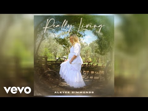 Aleyce Simmonds - Really Living (Official Audio)