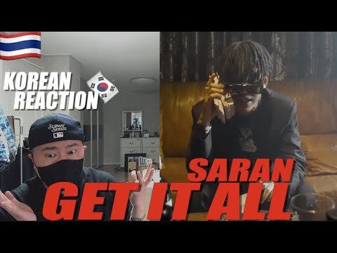 🇹🇭🇰🇷🔥Korean Hiphop Junkie react to SARAN - GET IT ALL (THAI/ENG SUB)