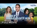 Mr Manhattan Full Movie Starring Alexa PenaVega Carlos PenaVega