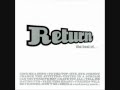 Return - Don't Go 
