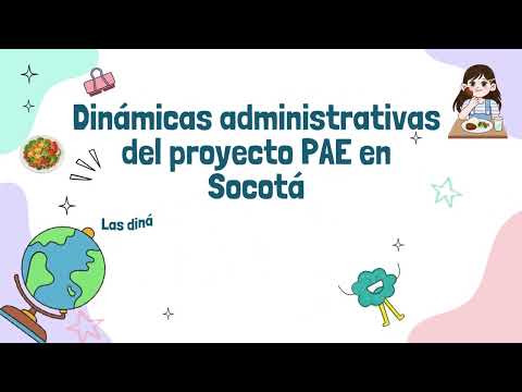 Programa de Alimentación Escolar Socotá - Boyacá 