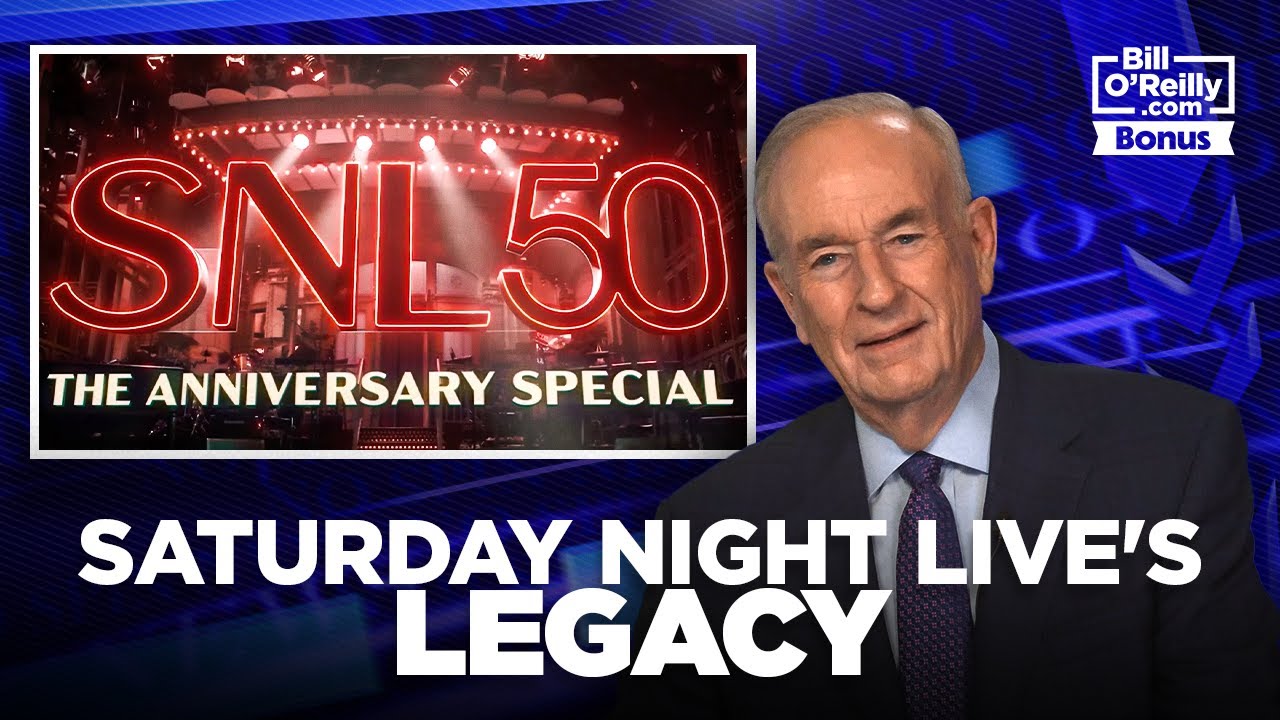 Bill O'Reilly on Saturday Night Live's Legacy and 50th Special