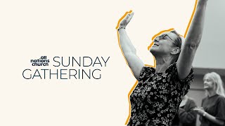 All Nations Church | Sunday 24th September 2023