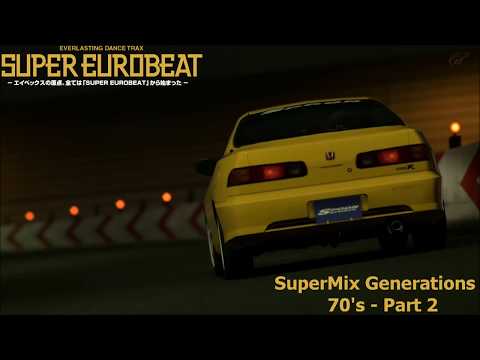 Super Eurobeat SuperMix Generations Vol. 1 - 70's [Part. 2]