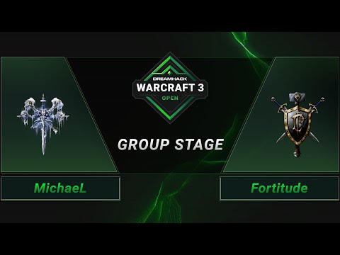WC3 - MichaeL vs. Fortitude - Groupstage - DreamHack WarCraft 3 Open: Summer 2021 - Asia