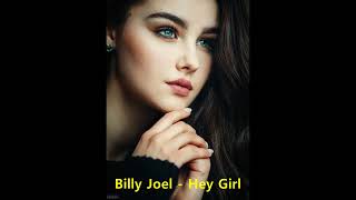 Billy Joel - Hey Girl (1997)