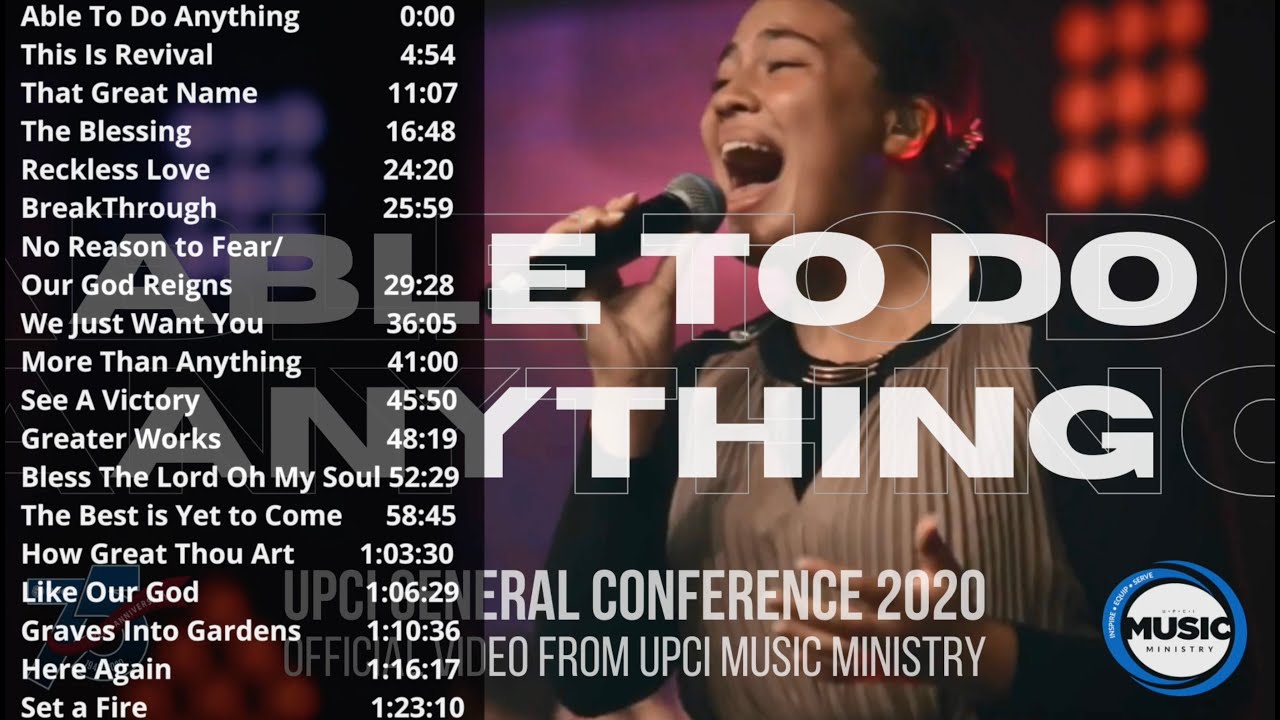 UPCI General Conference 2020 Continuous Playlist