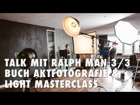 Talk mit Ralph Man 3/3 - Buch Aktfotografie und Light Masterclass