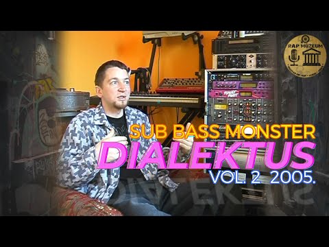 DIALEKTUS Vol.2 / SUB BASS MONSTER (2005)