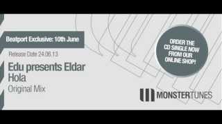Edu presents Eldar - Hola (Radio Edit)