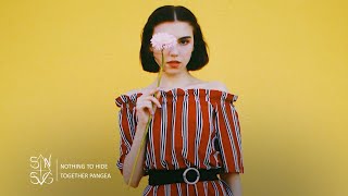 Together Pangea - Nothing To Hide