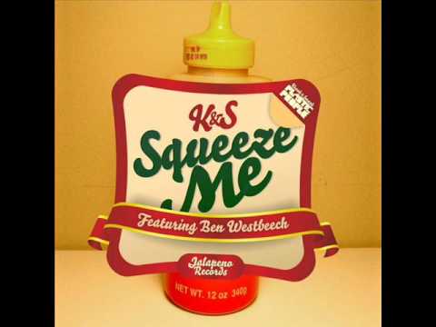 kraak and smaak - squeeze me ( a skillz remix )