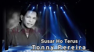 Download lagu Tonny Pereira II Susar Ho Terus II Original Music Singer II mp3
