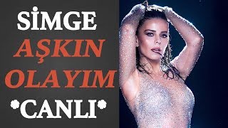 Simge &amp; Onurr - Aşkın Olayım (Canlı Düet) #Simge #Müzik