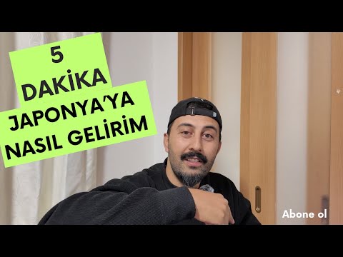 Japonyaya Nasıl Gelirim 5 Dakikada Anlatıyorum...