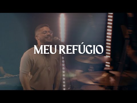 MEU REFÚGIO – IGOR FELIX