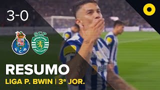 Resumo: FC Porto 3-0 Sporting - Liga Portugal bwin | SPORT TV