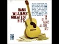 Hank Williams, Sr. ~ There'll Be No Teardrops Tonight (stereo overdub) 1968