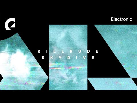 Killrude - I Know We Could