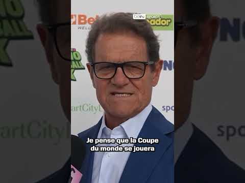 🔝 Fabio Capello voit la France 🇫🇷 et l’Espagne 🇪🇸 au-dessus du lot pour cette Coupe du Monde !