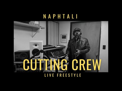 FREESTYLE: Cutting Crew by NAPHTALI