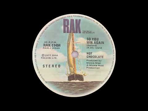 1977: Hot Chocolate - So You Win Again - 45