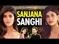 Sanjana Sanghi - Her Role In Rockstar, Ranbir Kapoor, Love & Realtionship | FO 146 Raj Shamani