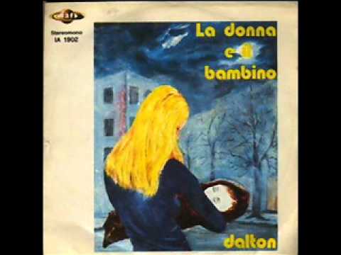 Rare Italian Prog - I Dalton - La donna e il bambino (1974)
