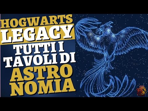 Tutti i Tavoli di Astronomia GUIDA HOGWARTS LEGACY
