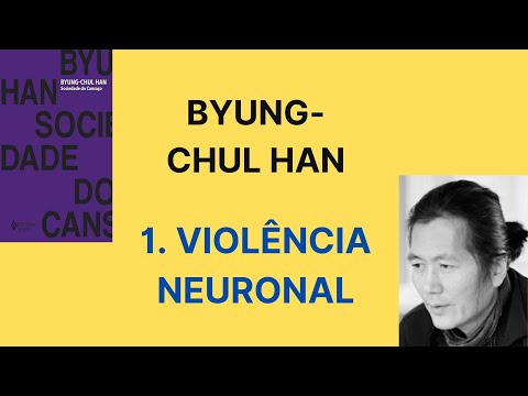 Byung Chul Han • The Burnout Society [1. Neuronal Violence]