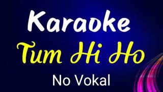 Download lagu Karaoke TUM HI HO KOPLO mp3