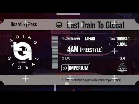 Tafari x Going Global Records - 4 Am Freestyle (Official Audio)