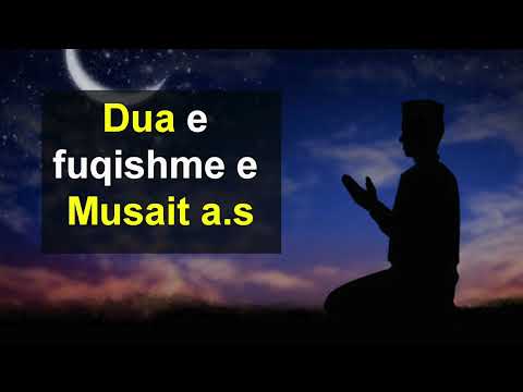 Dua e fuqishme e Musait a.s