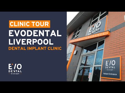 EvoDental Liverpool Clinic