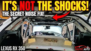 Lexus RX 350 "Suspension" Noise? Check This BEFORE You Replace Shocks!
