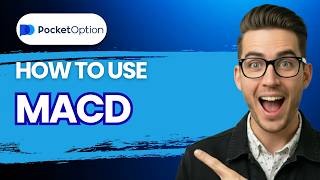 How to Use MACD on Pocket Option [2026 Full Guide]