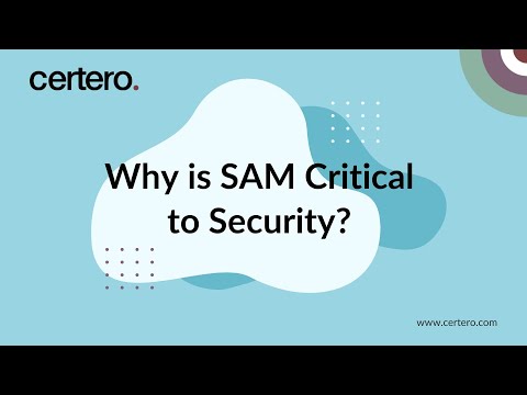 How is SAM critical to cyber security? | SAM made easy by Certero