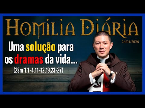 Homilia diária I 2ª Semana do Tempo Comum I Pe. Flávio Fugyama