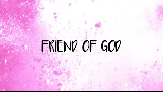 Friend Of God | Kids Worship Ultimate Collection (Lyric Video)