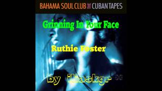 Grinning In Your Face - Ruthie Foster