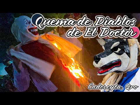 Quema de diablos en El Doctor | Cadereyta | Querétaro | Pinshi Millenial