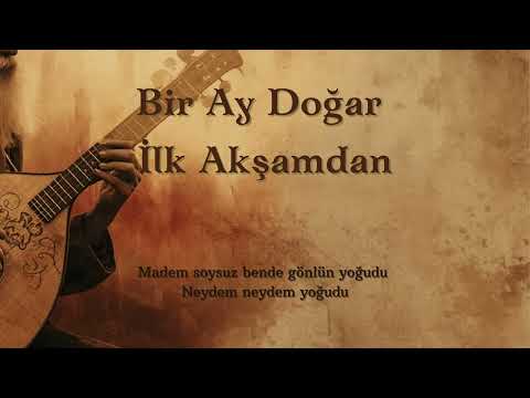 Bir Ay Doğar - Anonim Türküler