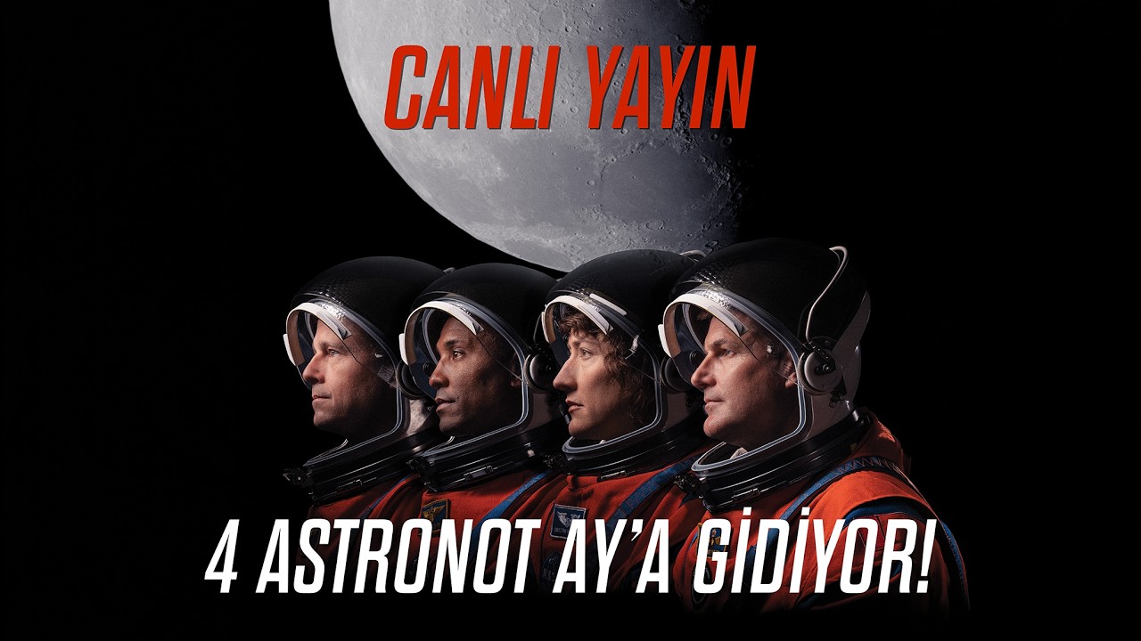 4 ASTRONOT AY'A GİDİYOR! CANLI YAYIN