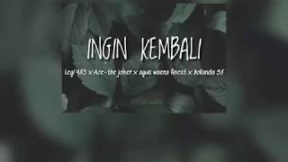 Download lagu Ingin Kembali - Legi 483 x Ace The Joker x Agus waena finest x Hollandia 98 (VIDEO LYRIC) mp3 Download lagu Ingin Kembali - Legi 483 x Ace The Joker x Agus waena finest x Hollandia 98 (VIDEO LYRIC) mp3