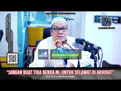 TAZKIRAH : Tiga Dosa Kebinasaan | Syirik | Tak Solat | Mabuk Arak - Ustaz Shamsuri Ahmad